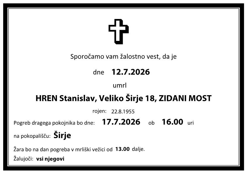 Osmrtnica Stanislav HREN Osmrtnica Stanislav HREN