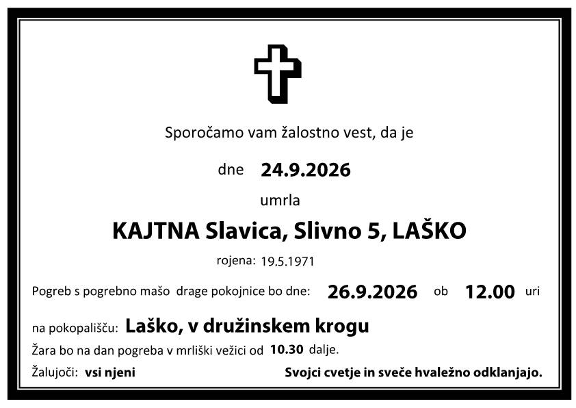 Osmrtnica Slavica KAJTNA