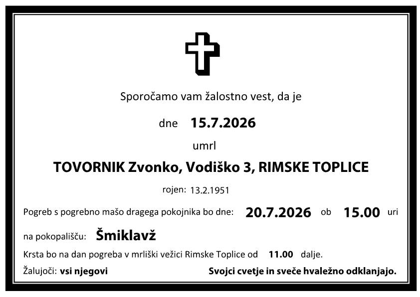 Osmrtnica Zvonko TOVORNIK Osmrtnica Zvonko TOVORNIK